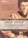 Bold Spirit: Helga Estby's Forgotten Walk across Victorian America cover